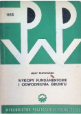 Wykopy fundamentowe i odwodnienia gruntu