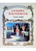 Złota Encyklopedia Bajek Cynowy Żołnierzyk i inne bajki