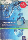 To jest chemia 1 Podręcznik dla liceum ogólnokształcącego i technikum Zakres podstawowy