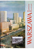 Warszawa od wyzwolenia do naszych dni