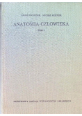 Anatomia człowieka Tom I