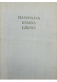 Staropolska grafika ludowa