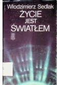 Życie jest światłem
