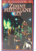 Zimne miedziane łzy