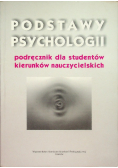 Podstawy psychologii Podręcznik dla studentów kierunków nauczycielskich