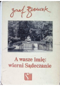 A wasze imię wierni Sądeczanie