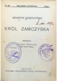 Król zamczyska 1922 r.
