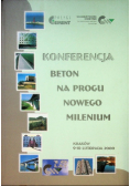 Konferencja. Beton na progu nowego milenium