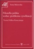 Filozofia polska wobec problemu cywilizacji