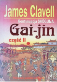 Kontynuacja Shoguna Gai jin Część II