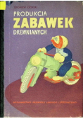 Produkcja zabawek drewnianych