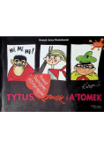 Tytus, Romek i A'Tomek Księga 1 Tytus harcerzem
