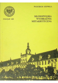 Młodopolska wyobraźnia metakrytyczna