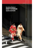 Kwiaty w pudełku. Japonia oczami kobiet