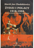 Żydzi i Polacy 1918 1955