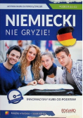 Niemiecki nie gryzie! Innowacyjny kurs od podstaw + CD