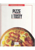 Pizze i tosty Vademecum smakosza