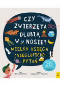 Czy zwierzęta dłubią w nosie Wielka księga niegłupich pytań