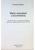 Między marzeniami a rzeczywistością
