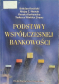 Podstawy współczesnej bankowości