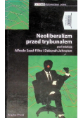 Neoliberalizm przed trybunałem