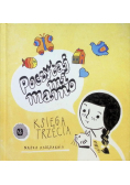 Poczytaj mi mamo Księga trzecia