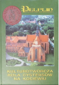 Kulturotwórcza rola cystersów na kociewiu