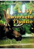 Lasy zwierzęta i ludzie