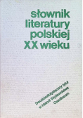 Słownik Literatury Polskiej XX wieku