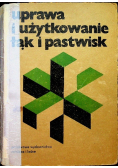 Uprawa i użytkowanie łąk i pastwisk