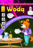 Eksperymenty naukowe z wodą