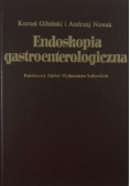Endoskopia gastroenterologiczna