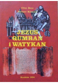 Jezus Qumran i Watykan