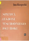Sprawa Legionu Wschodniego 1914 roku