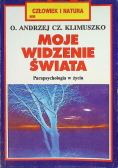 Moje widzenie świata