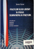 Polityczny ruch ludowy w Polsce transformacja partyjna