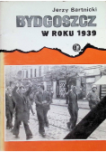 Bydgoszcz w roku 1939