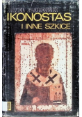 Ikonostas i inne szkice