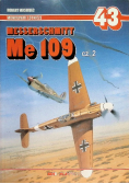 Monografie lotnicze 43 Messerschmitt Me 109 Cz. 2