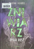 Żniwiarz Tom 4 Droga dusz