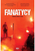 Fanatycy Futbol na śmierć i życie