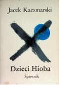 Dzieci Hioba Śpiewnik