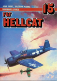 Monografie Lotnicze Tom 15 F6F HELLCAT