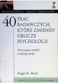 40 prac badawczych które zmieniły oblicze psychologii