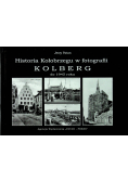 Historia Kołobrzegu w fotografii do 1945 roku