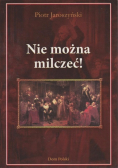 Nie można milczeć