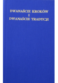 Dwanaście kroków i dwanaście tradycji