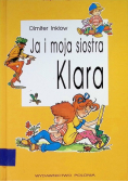 Ja i moja siostra Klara
