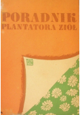 Poradnik plantatora ziół