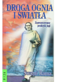 Droga ognia i światła tom 1